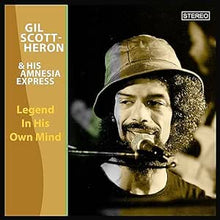 Cargar imagen en el visor de la galería, Gil Scott-Heron And His Amnesia Express | Legend In His Own Mind
