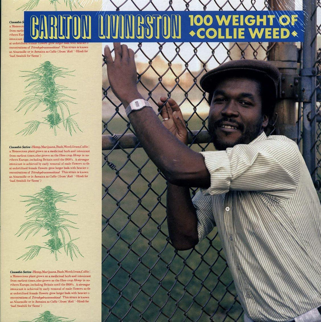 Carlton Livingston | 100 Weight Of Collie Weed