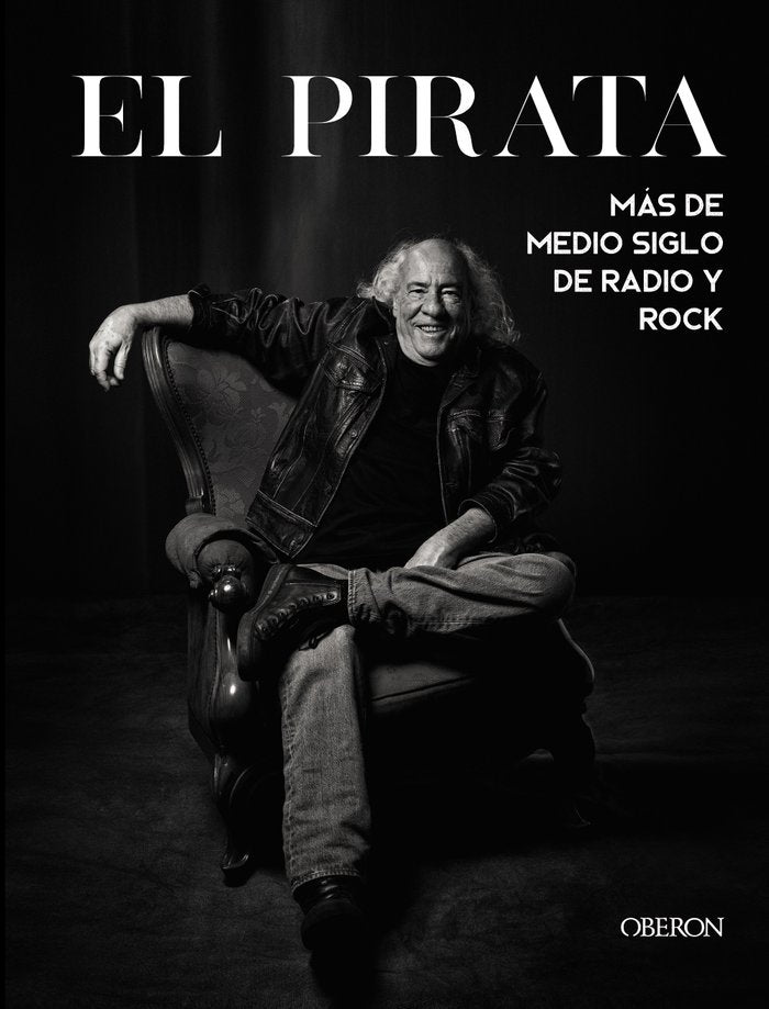 EL PIRATA Más de medio siglo de radio y rock