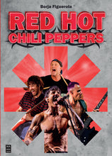 Cargar imagen en el visor de la galería, RED HOT CHILI PEPPERS ¡Déjate arrollar por la apisonadora del FUNK-ROCK!