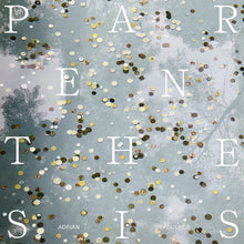 Cargar imagen en el visor de la galería, Adrián Foulkes | Parenthesis