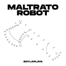 Cargar imagen en el visor de la galería, Soy la Playa | Maltrato Robot