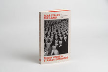 Cargar imagen en el visor de la galería, ¡El miedo acecha al territorio! | Thom Yorke y Stanley Donwood