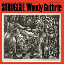 Cargar imagen en el visor de la galería, Woody Guthrie | Struggle