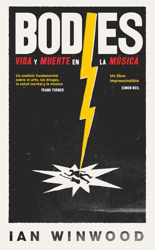 'Bodies. Vida y muerte en la música.  Ian Winwood