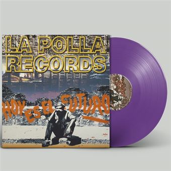 La Polla Records | Hoy Es El Futuro  [vinilo Morado]
