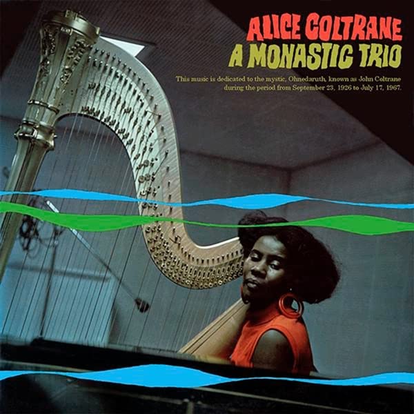 Alice Coltrane | A Monastic Trio [Gatefold]