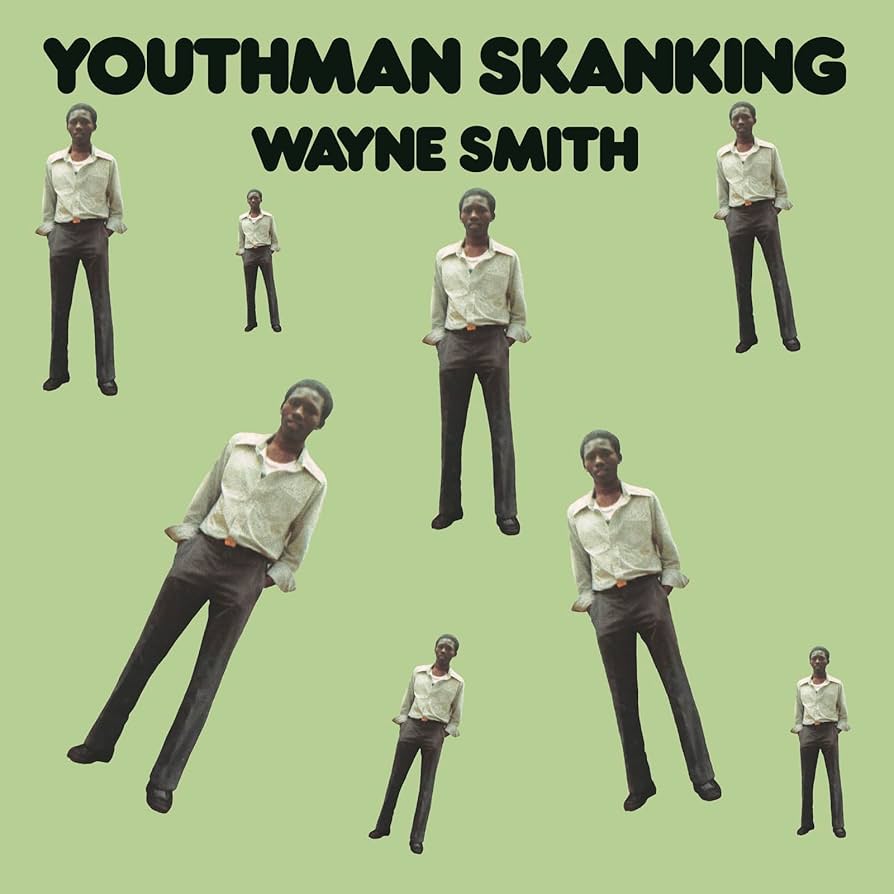 Wayne Smith | Youthman Skanking