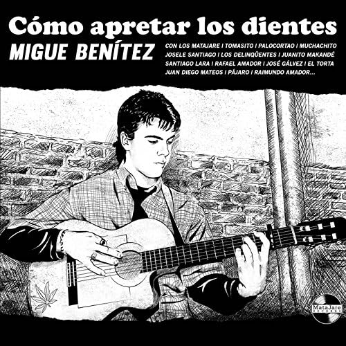 2CD+LIBRO | Migue Benítez | Cómo apretar los dientes