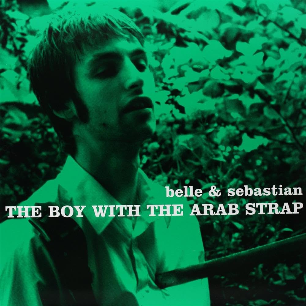 Belle & Sebastian | The Boy With The Arab Strap