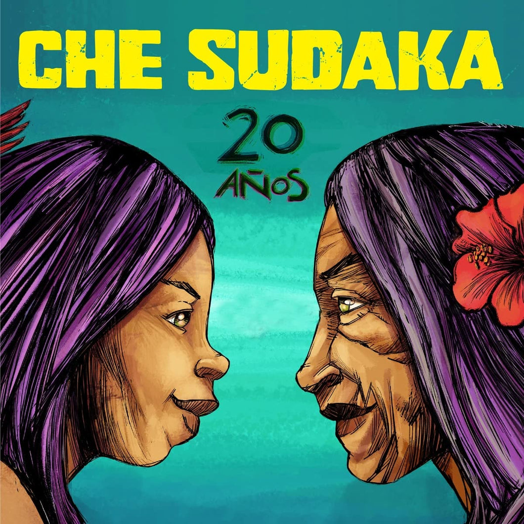 Che Sudaka | 20 Años