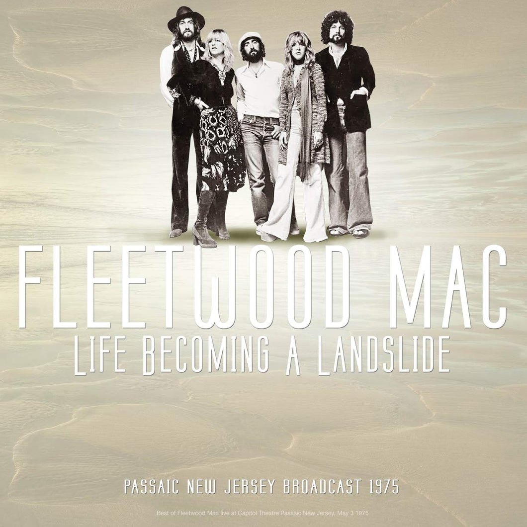 Fleetwood Mac | Life Becoming A Landslide