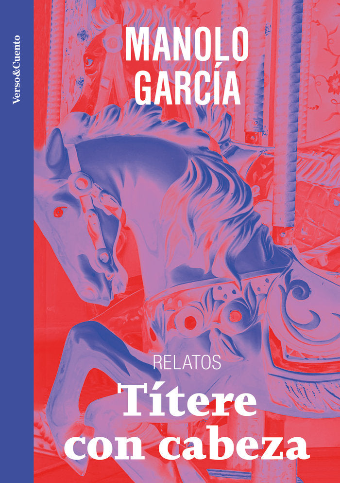 Títere con cabeza | Manolo Garcia