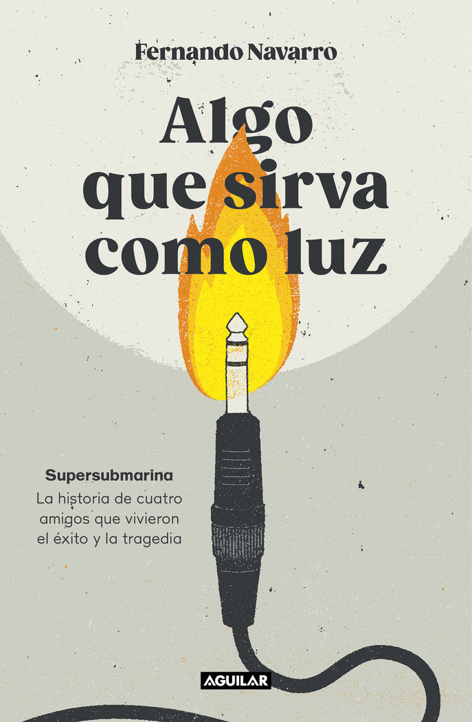 Algo que sirva como luz. Supersubmarina