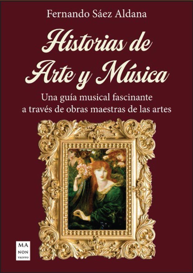 HISTORIAS DE ARTE Y MÚSICA Una guía musical fascinante a través de obras maestras de las artes