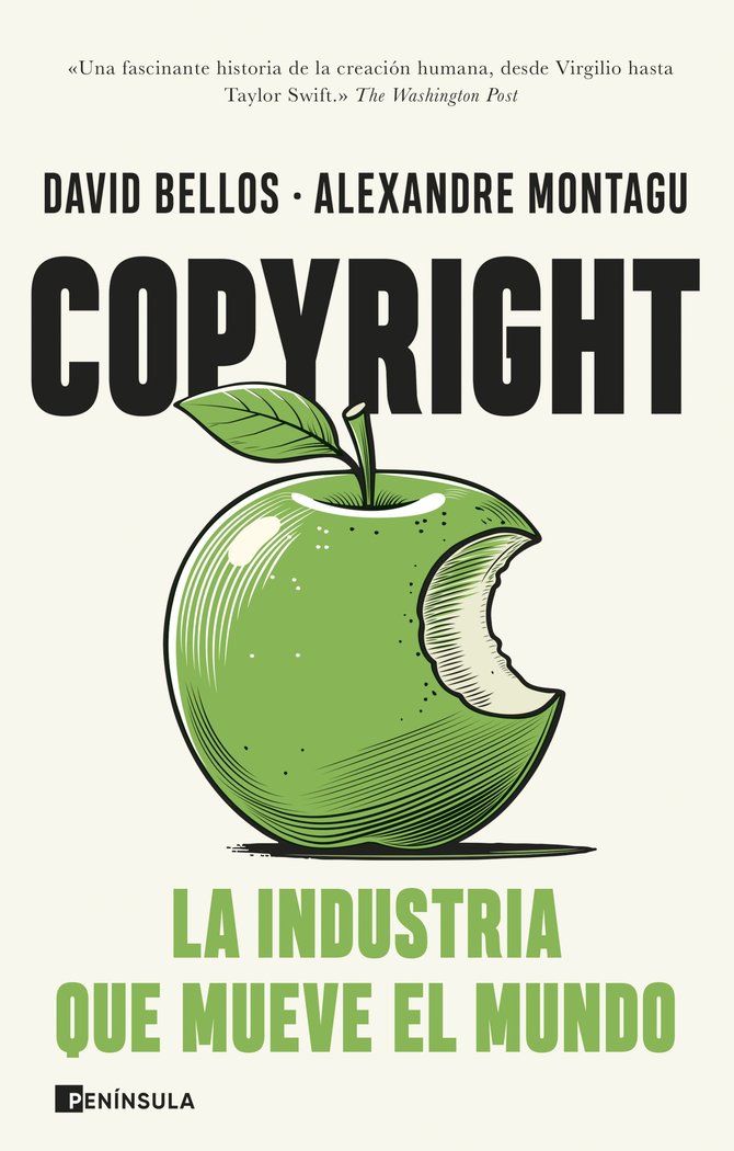 COPYRIGHT. LA INDUSTRIA QUE MUEVE EL MUNDO