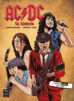 AC/DC LA NOVELA GRÁFICA Su historia