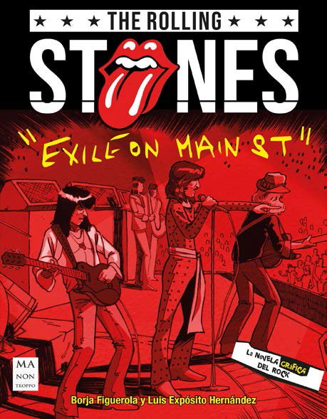 THE ROLLING STONES “Exile On Main St.” (Novela gráfica)