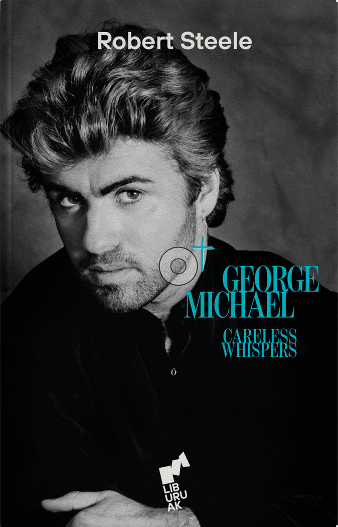 Careless Whispers · George Michael