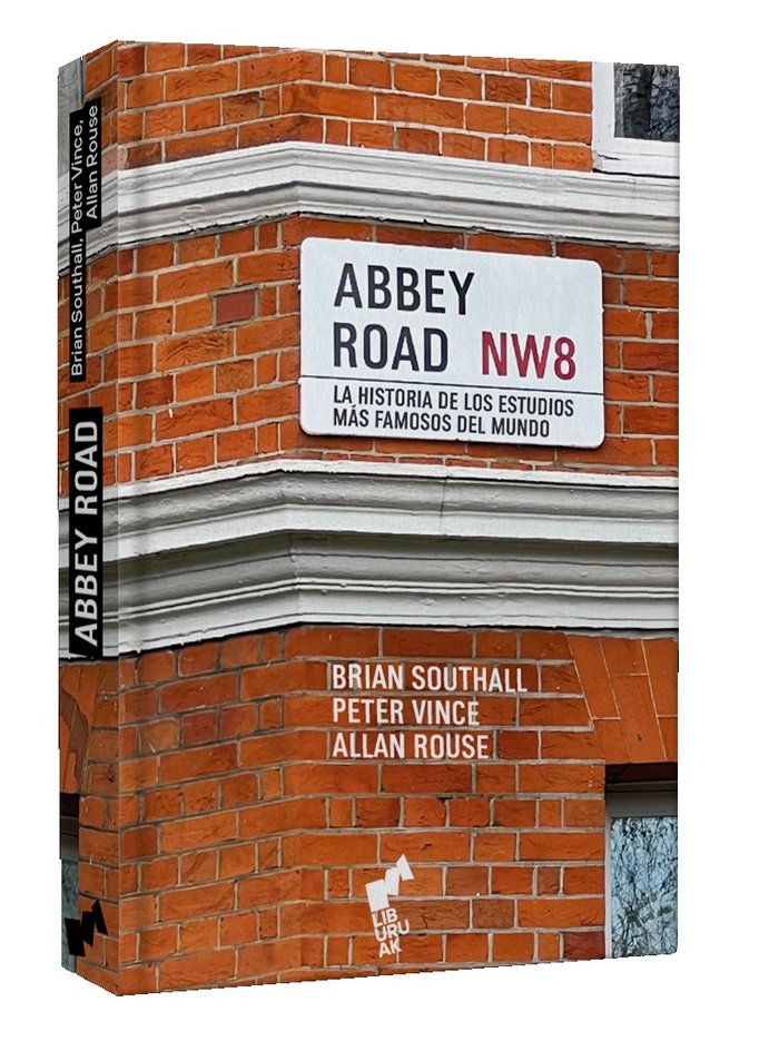 Abbey Road: La historia de los estudios más famosos del mundo.