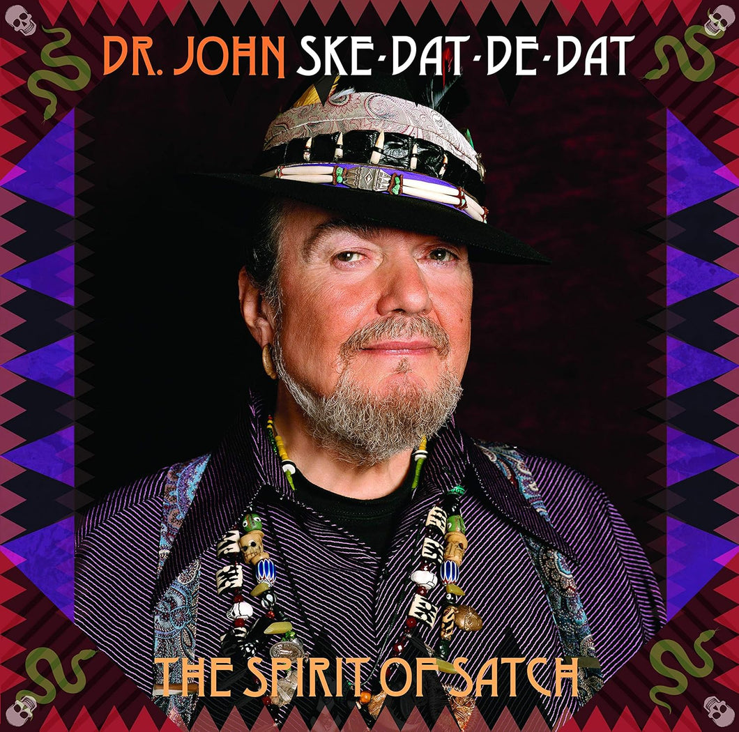 Dr. John | Ske-Dat-De-Dat The Spirit Of Satch