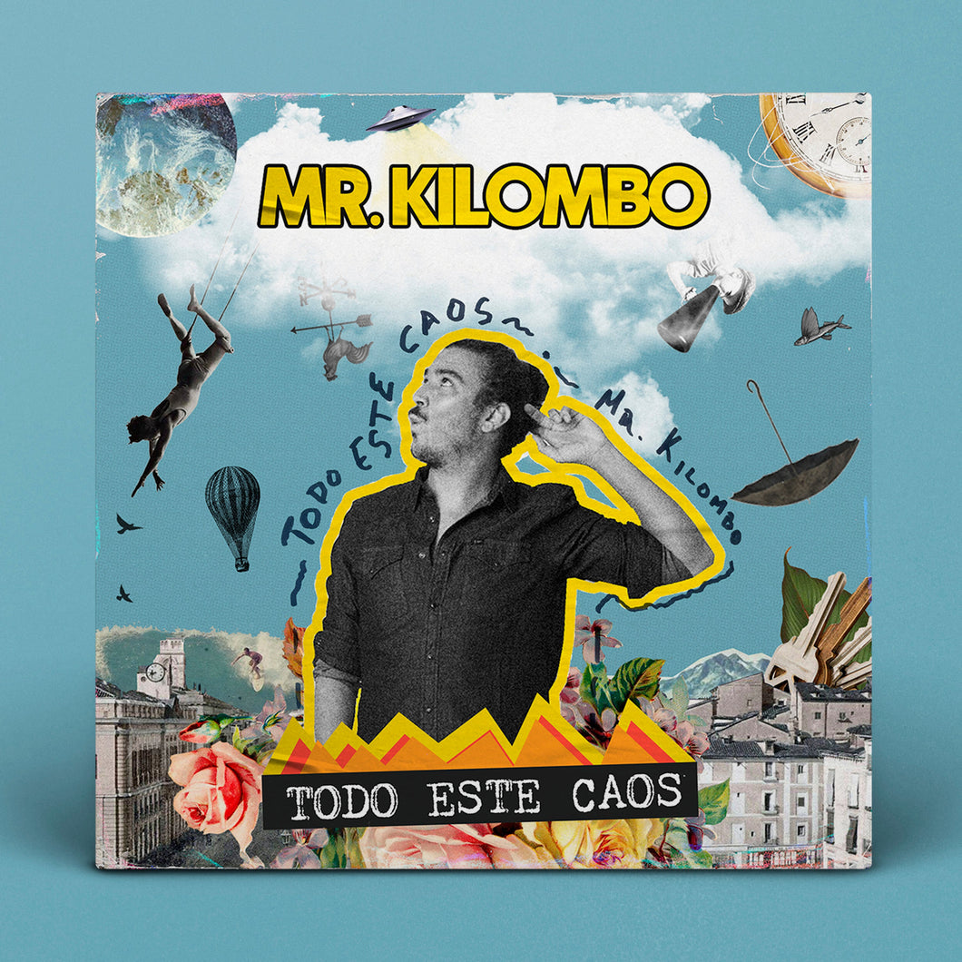 MR. KILOMBO | TODO ESTE CAOS [LP]