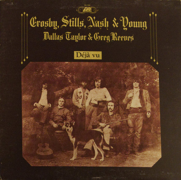 Crosby, Stills, Nash & Young | Déjà Vu