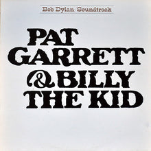 Cargar imagen en el visor de la galería, Bob Dylan | Pat Garrett &amp; Billy The Kid
