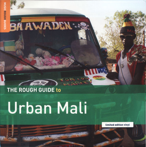 The Rough Guide To Urban Mali