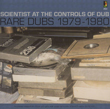 Cargar imagen en el visor de la galería, Scientist At The Controls Of Dub: Rare Dubs 1979-1980

