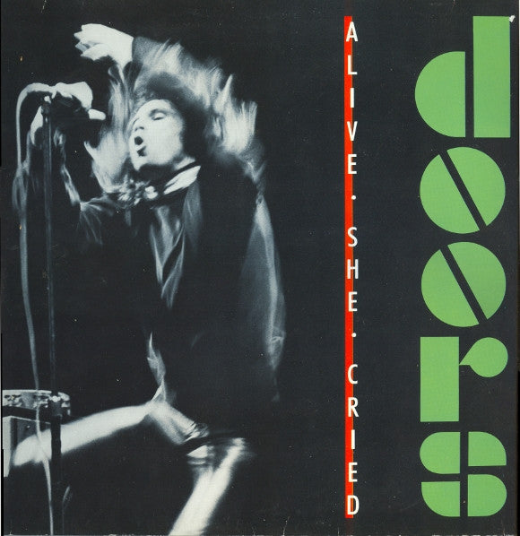 Doors | Alive, She Cried