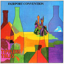 Cargar imagen en el visor de la galería, Fairport Convention ‎| Tipplers Tales
