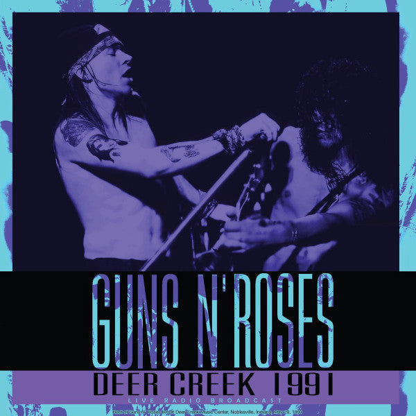 Guns N' Roses | Deer Creek 1991