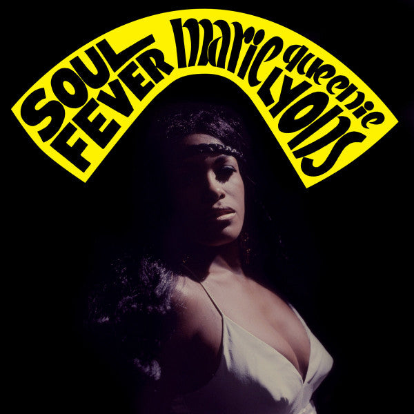 Marie Queenie Lyons | Soul Fever