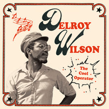 Cargar imagen en el visor de la galería, Delroy Wilson ‎| The Cool Operator [2LP]
