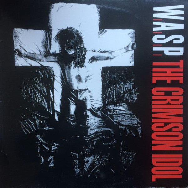 W.A.S.P. ‎| The Crimson Idol