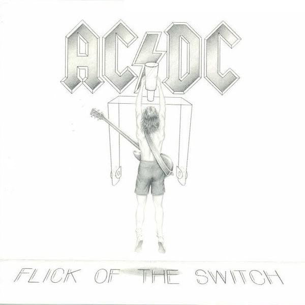 AC/DC | Flick Of The Switch