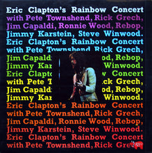 Cargar imagen en el visor de la galería, Eric Clapton ‎| Eric Clapton&#39;s Rainbow Concert
