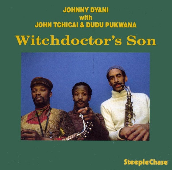 Johnny Dyani With John Tchicai & Dudu Pukwana ‎| Witchdoctor's Son