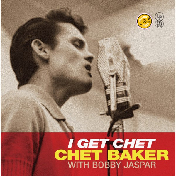 Chet Baker | I get Chet [Vinilo Amarillo]