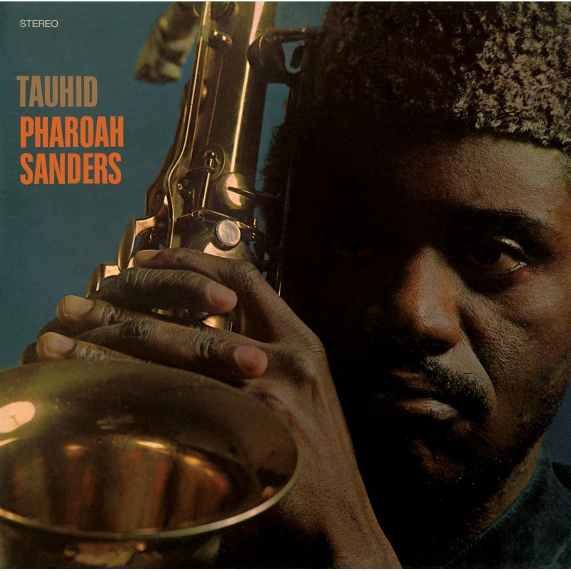 Pharoah Sanders | Tauhid