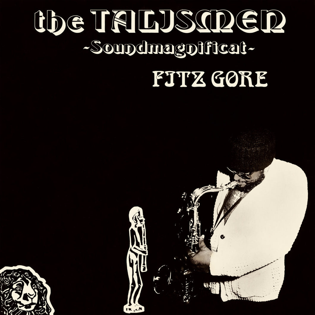 Fitz Gore & The Talismen ‎– Soundmagnificat