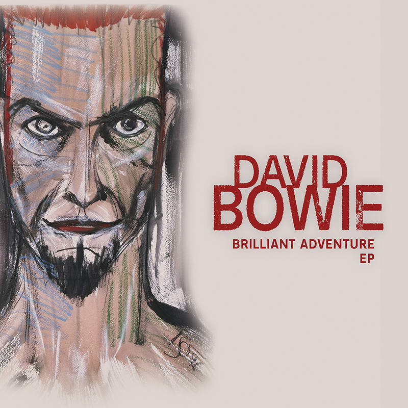 DAVID BOWIE - BRILLIANT ADVENTURE E.P. [RSD 2022]