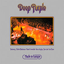 Cargar imagen en el visor de la galería, Deep Purple – Made In Europe
