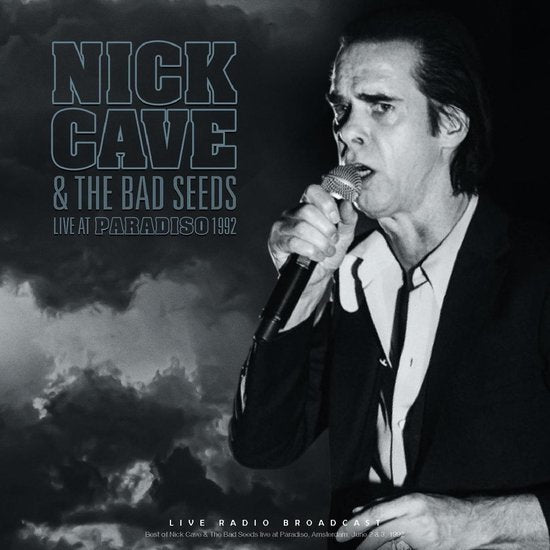 Nick Cave And The Bad Seeds – Live At Paradiso 1992