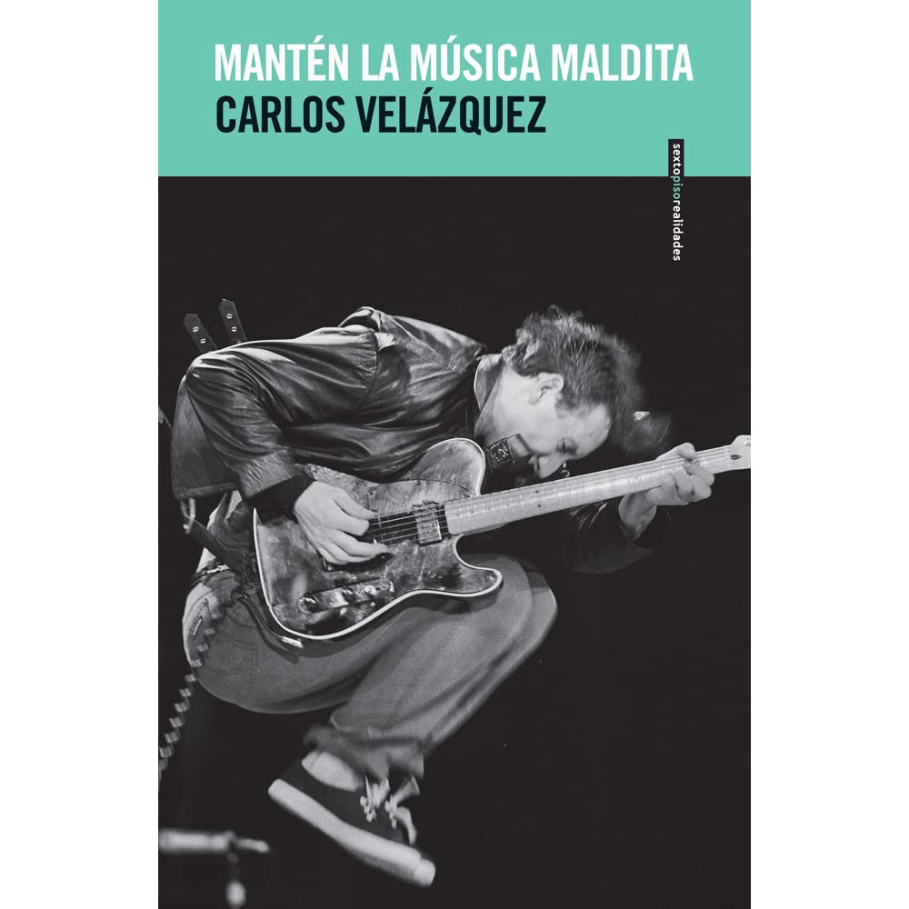 MANTEN LA MUSICA MALDITA | VELAZQUEZ, CARLOS