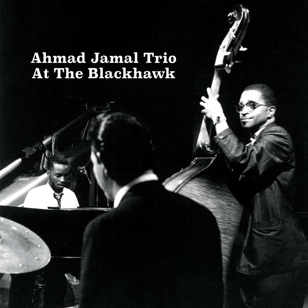 Ahmad Jamal Trio | At The Blackhawk