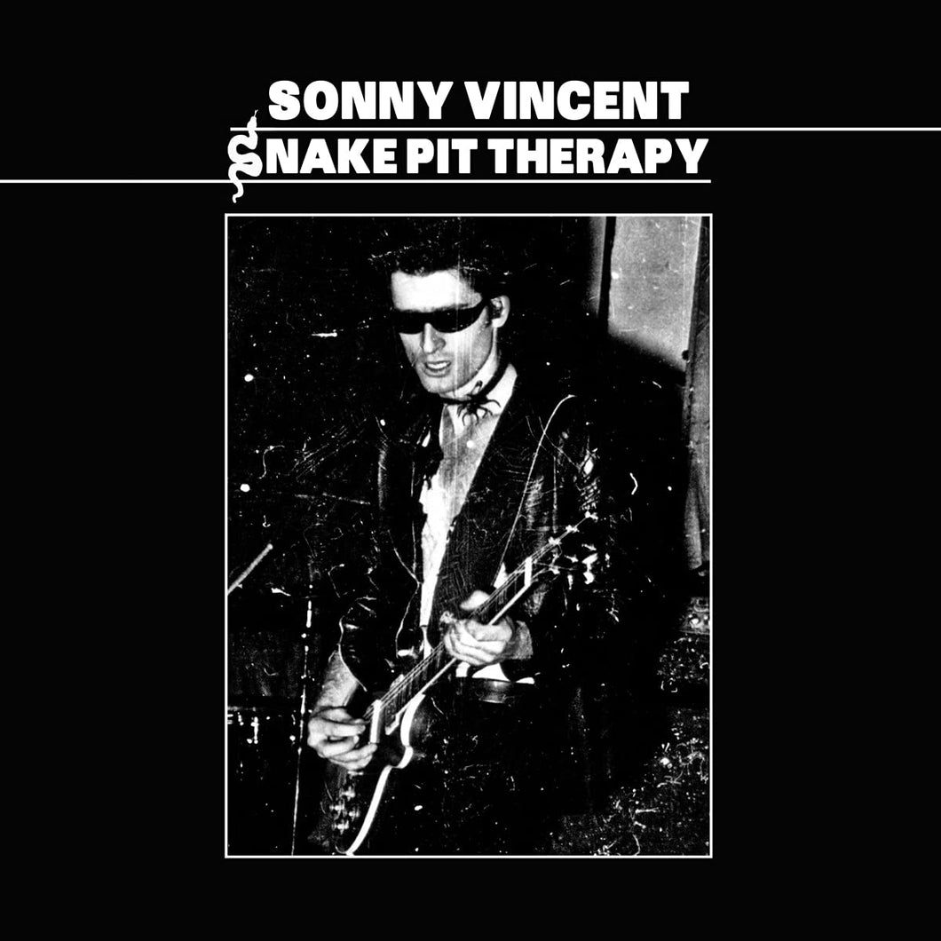 Sonny Vincent | Snake Pit Therapy