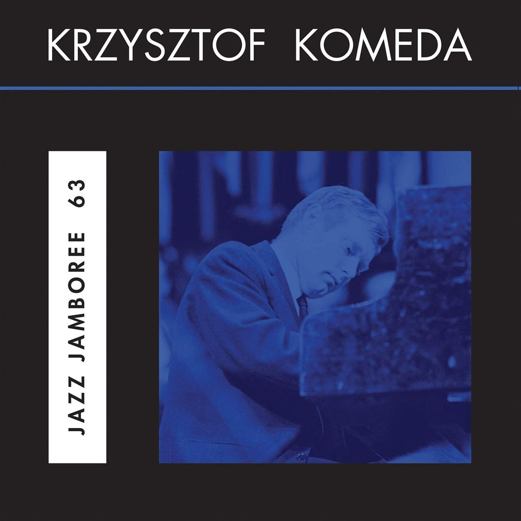 Krzysztof Komeda | Jazz Jamboree 63