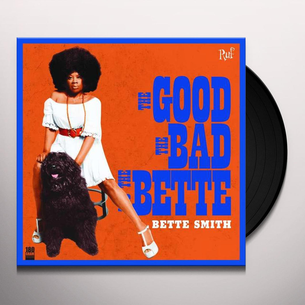 Bette Smith – The Good The Bad And The Bette